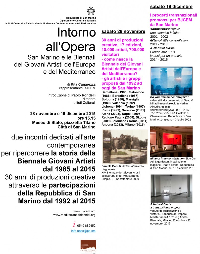 POSTER San Marino e le Biennali dei Giovani Artisti dell'Europa e del Mediterraneo dal 1992 - INTORNO ALL'OPERA