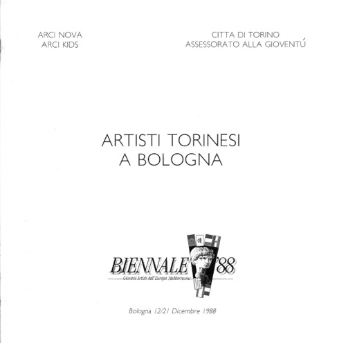 Artisti torinesi a Bologna (Torino Selection)