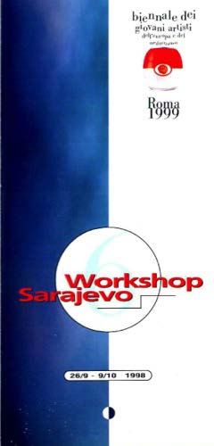 6 Workshop Sarajevo. 26/9 – 9/10 1998 (Workshop Program)