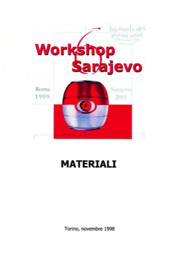 6 workshop Sarajevo. Materiali (Sketch Diary: Workshop Materials by Artists)