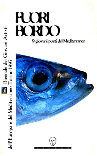 Fuoribordo, nove giovani poeti (Literature Section Texts, Poetry)
