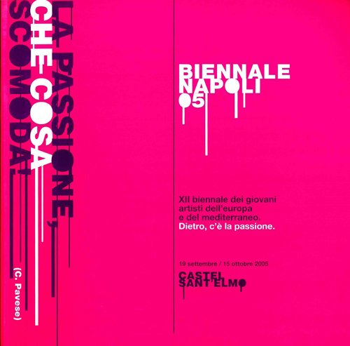 Dietro c’è la passione (Biennial Catalogue)