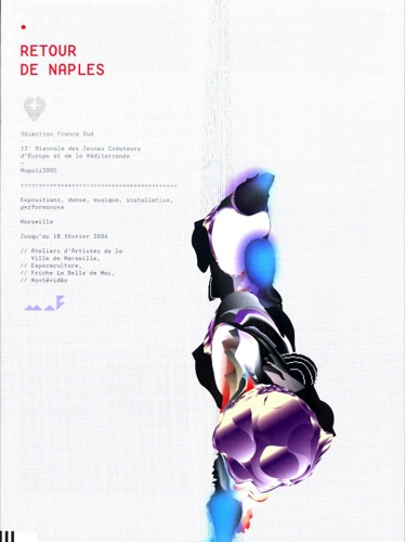 Retour de Naples (France Sud Selection, Post Biennial Exhibition Program)