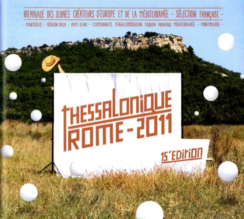 Thessalonique Rome 2011 (France Selection)