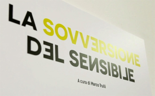 La Sovversione del Sensibile (Video)